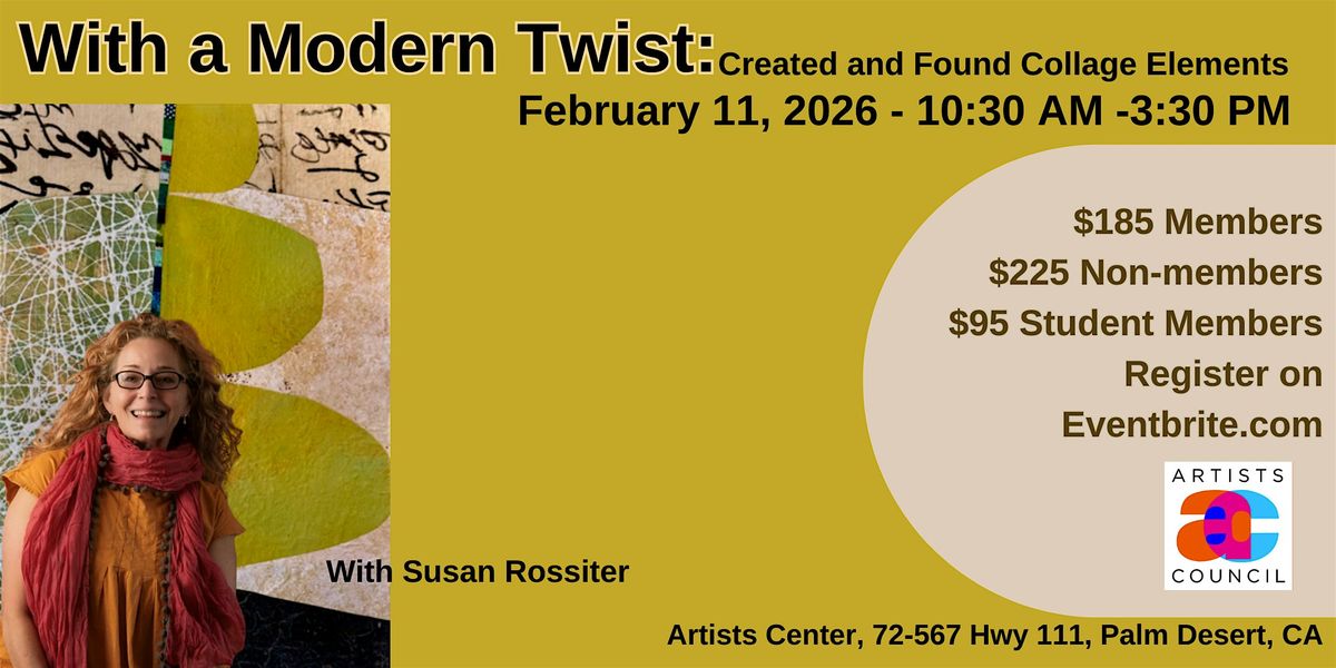 With a Modern Twist: Created & Found Collage Elements with Susan Rossiter, 11 February | Event in Palm Desert