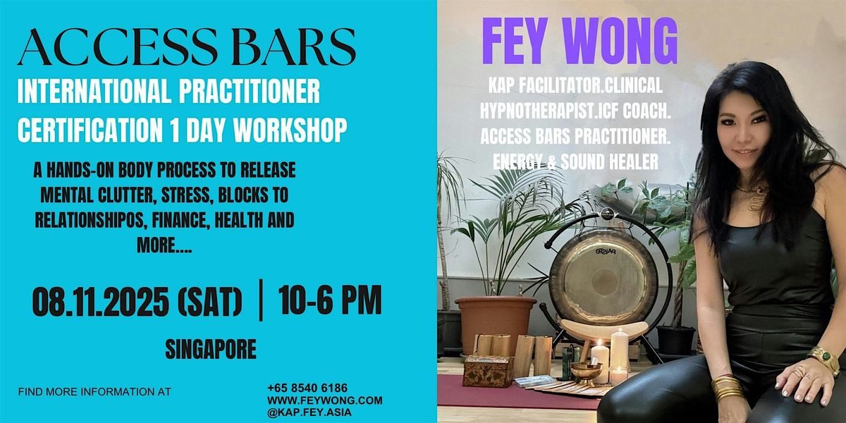 Access Bars Practitioner International Certification Class (1 day), 8 November | Event in Toa Payoh | AllEvents