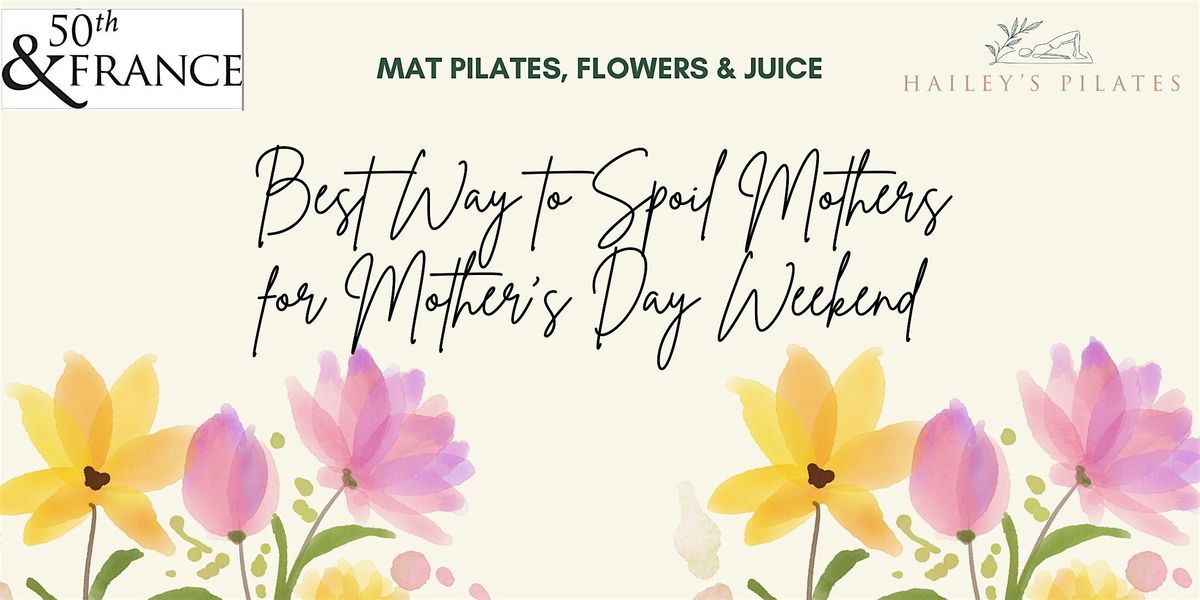 Mother’s Day Weekend Mat Pilates Event, 10 May | Event in Edina | AllEvents