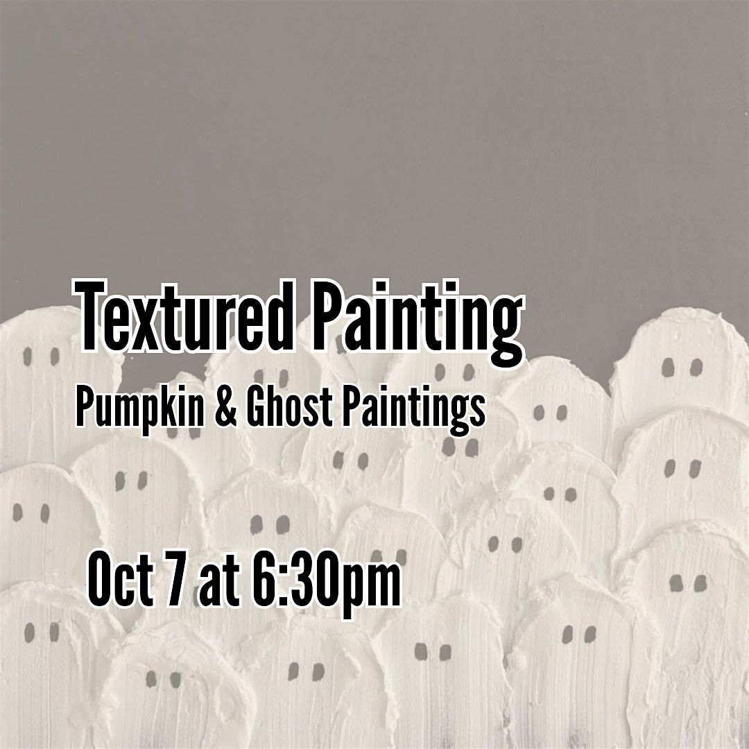 Textured Painting: Pumpkin & Ghost Paintings, 7 October | Event in Austin | AllEvents