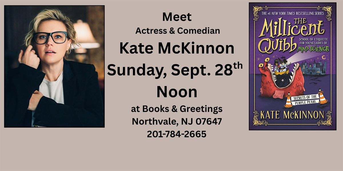 Meet Actress and Comedian Kate McKinnon Sunday, Sept. 28th Noon!, 28 September | Event in Northvale | AllEvents
