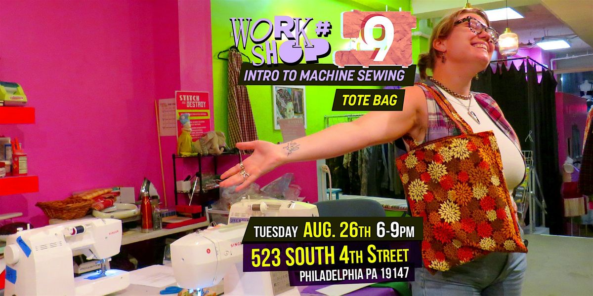 Intro to Machine Sewing- Tote Bag Workshop, 26 August | Event in Philadelphia | AllEvents