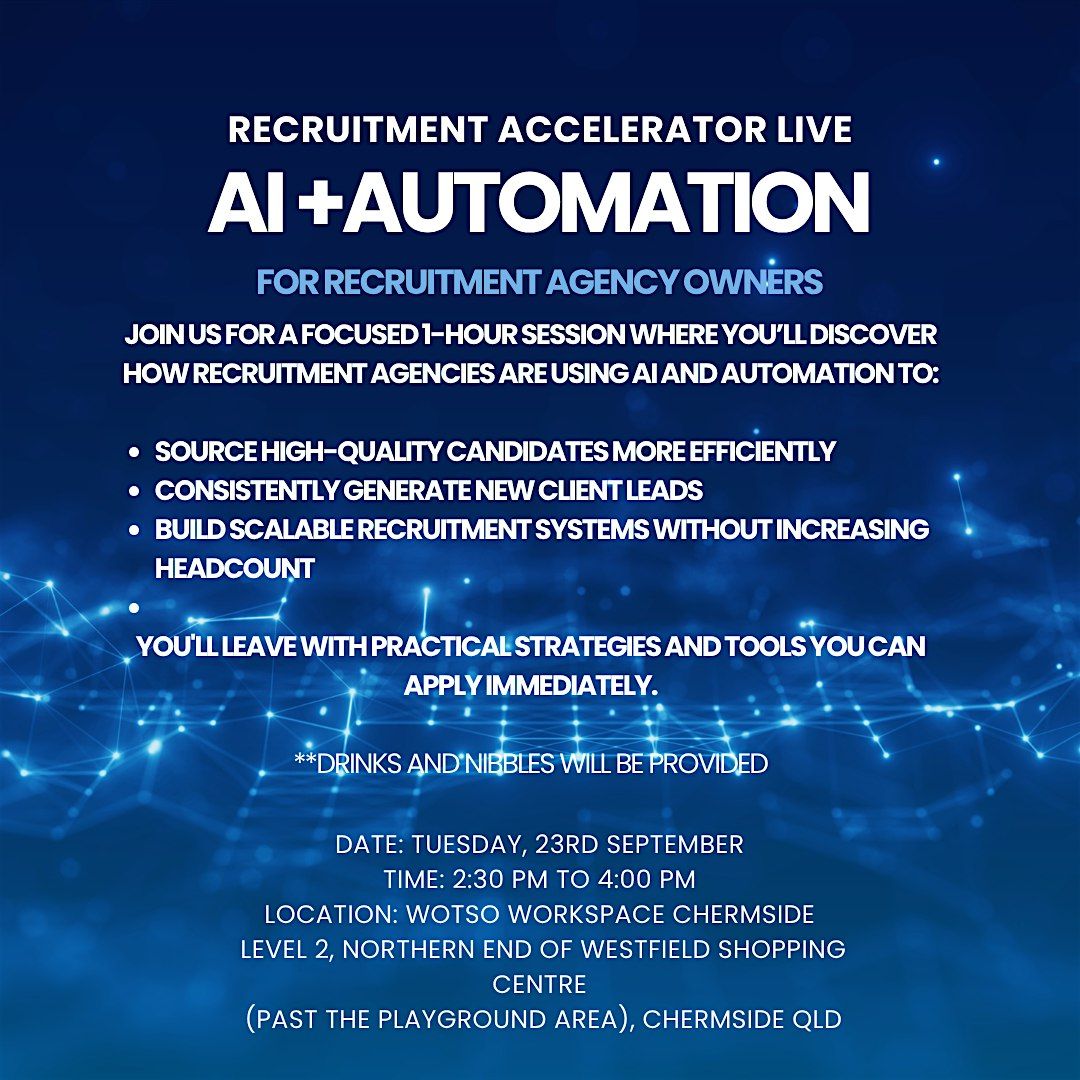 Ai + Automation for Recruitment Agency Owners, 23 September | Event in Chermside | AllEvents