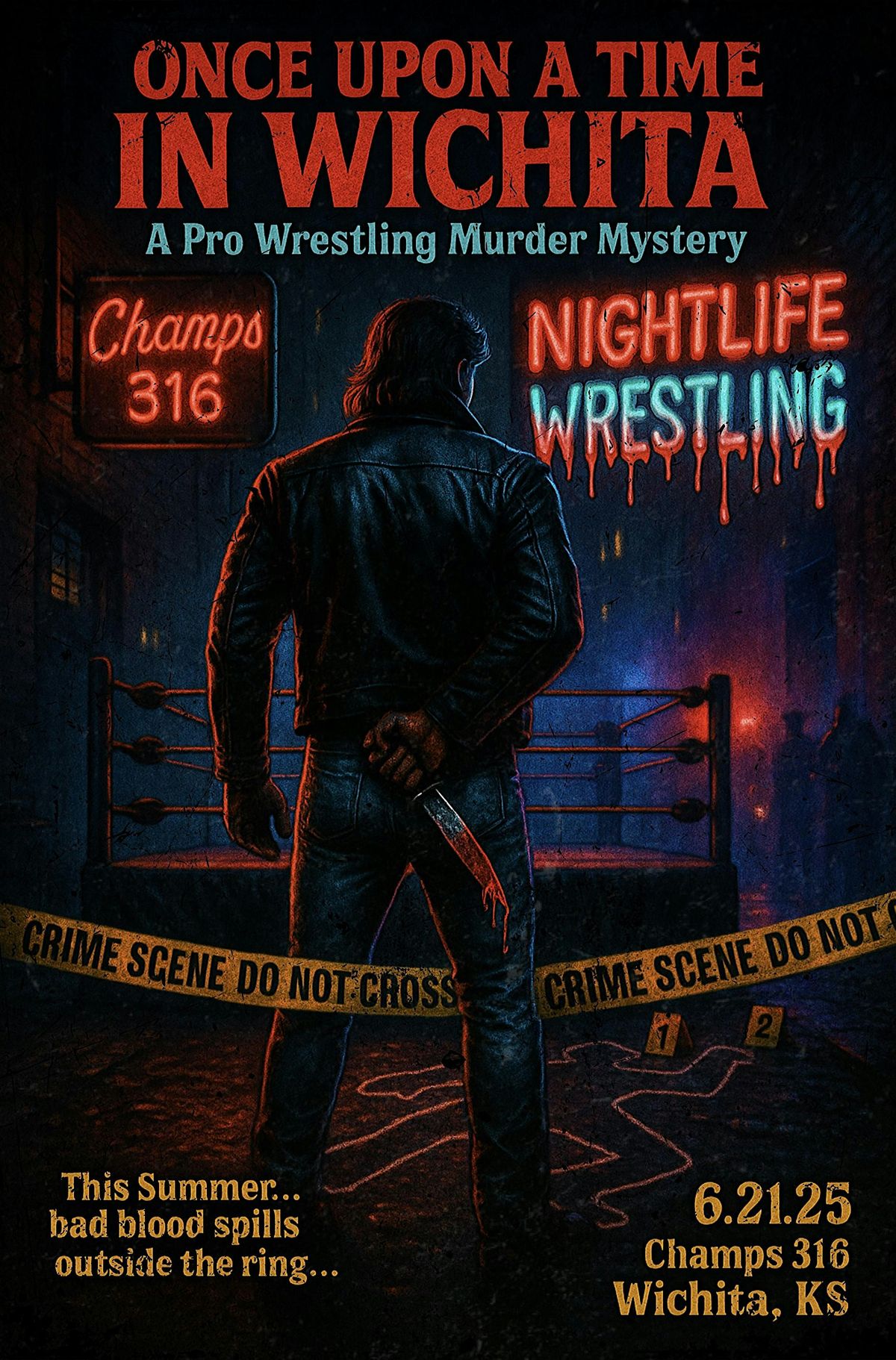 Once Upon A Time In Wichita: A Pro Wrestling M**der Mystery, 21 June | Event in Wichita | AllEvents