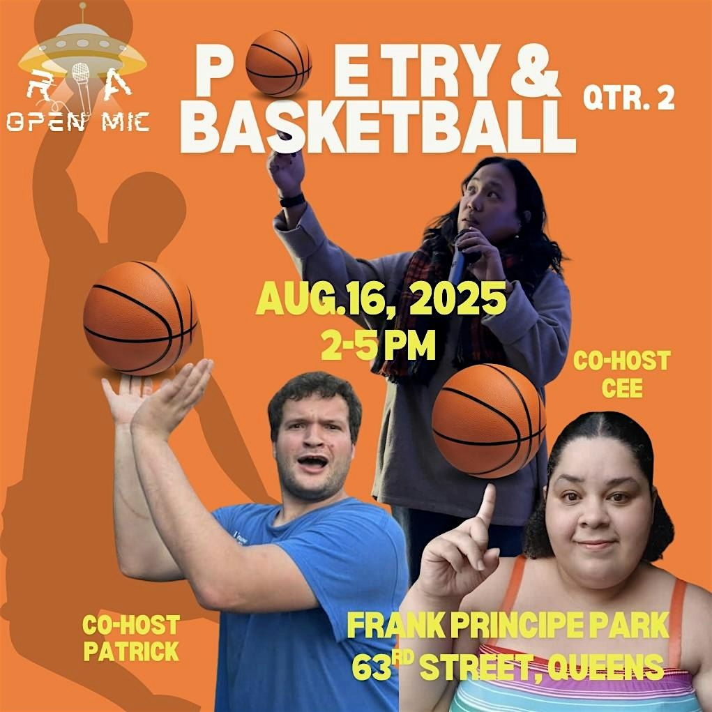 RA OPEN MIC’s Vo.17 Poetry & Basketball QTR.2, 16 August | Event in Queens | AllEvents