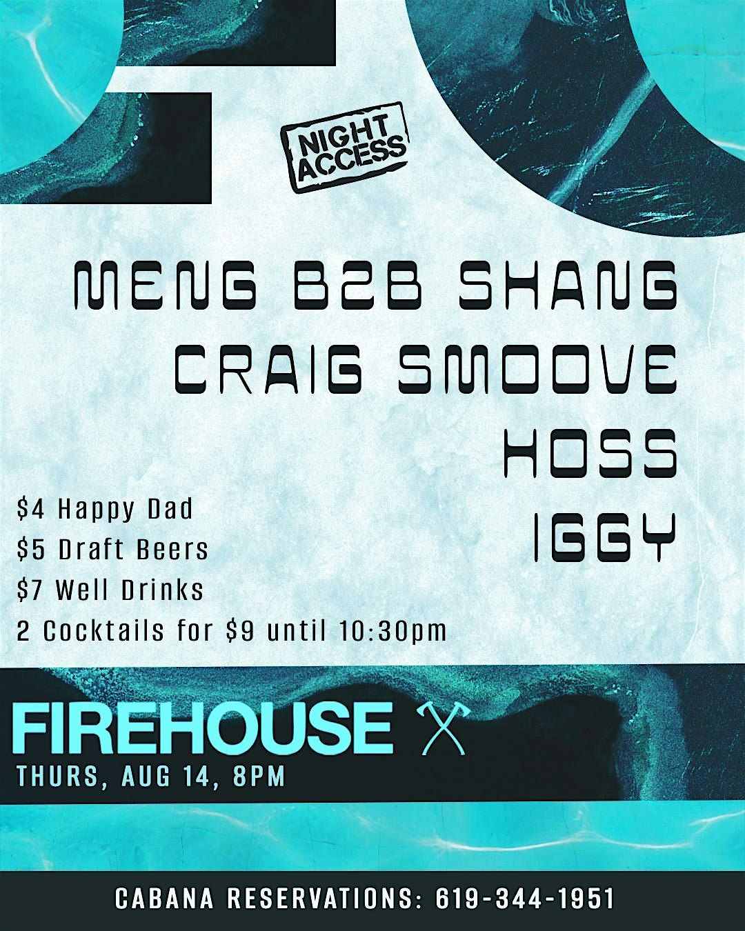 Firehouse Thursdays • MENG b2b SHANG, HOSS, CRAIG SMOOVE IGGY• Aug 14th, 14 August | Event in San Diego