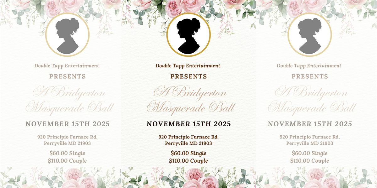 Double Tapp Entertainment Presents: A Bridgerton Masquerade Ball, 15 November | Event in Perryville | AllEvents