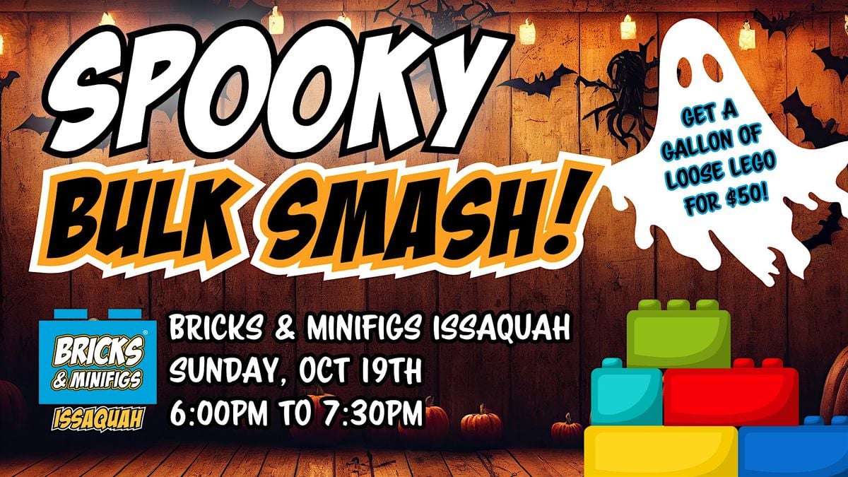 Spooky LEGO® Bulk Smash at Bricks & Minifigs Issaquah, 19 October | Event in Issaquah | AllEvents