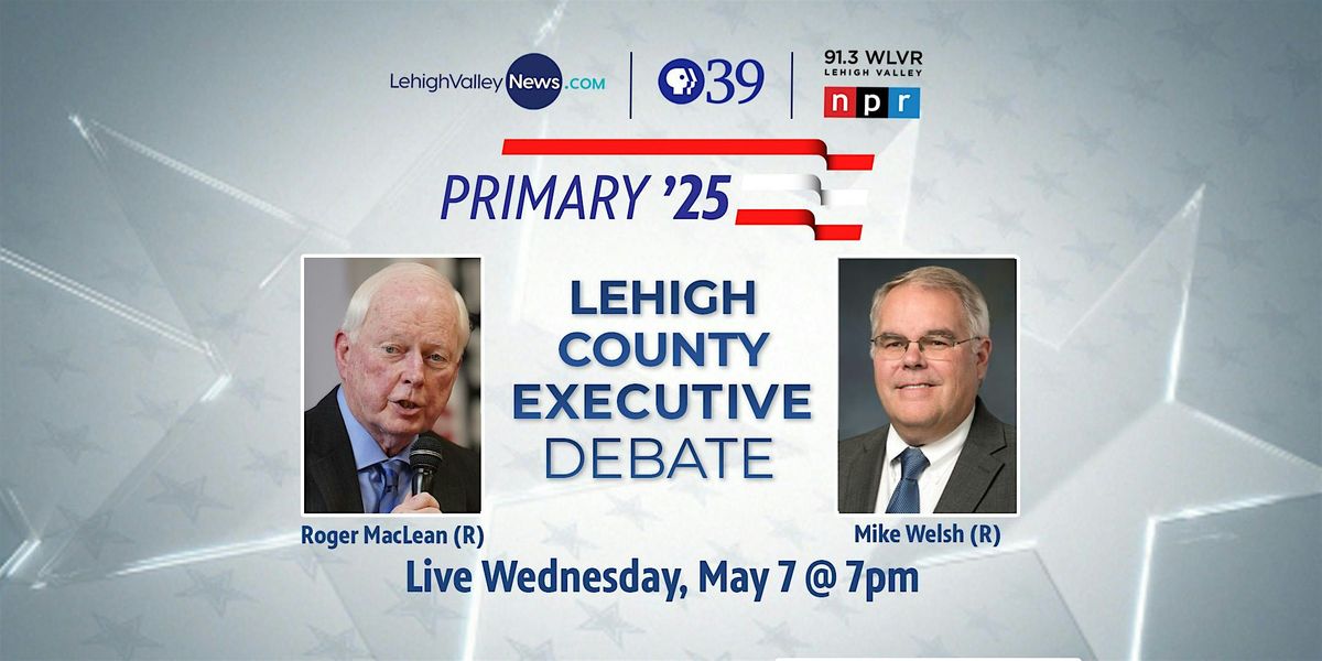 Lehigh County Executive Debate | Event in Bethlehem | AllEvents