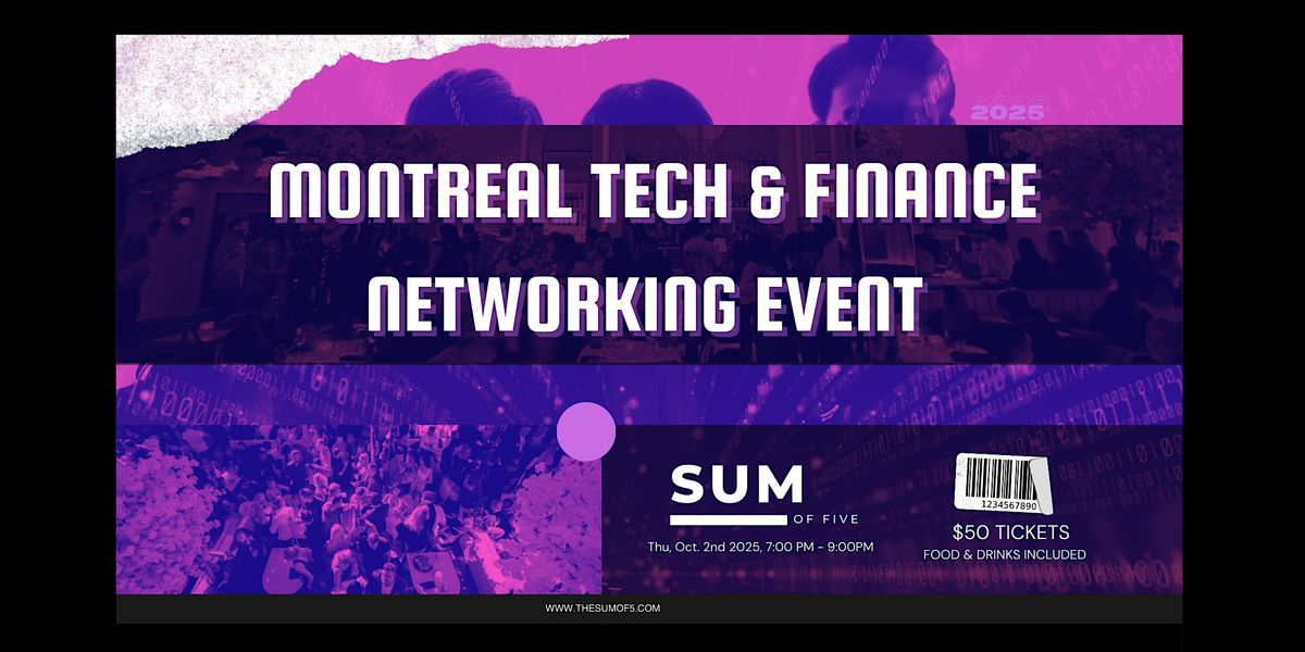 Montreal Tech & Finance Networking Event, 2 October | Event in Montréal | AllEvents