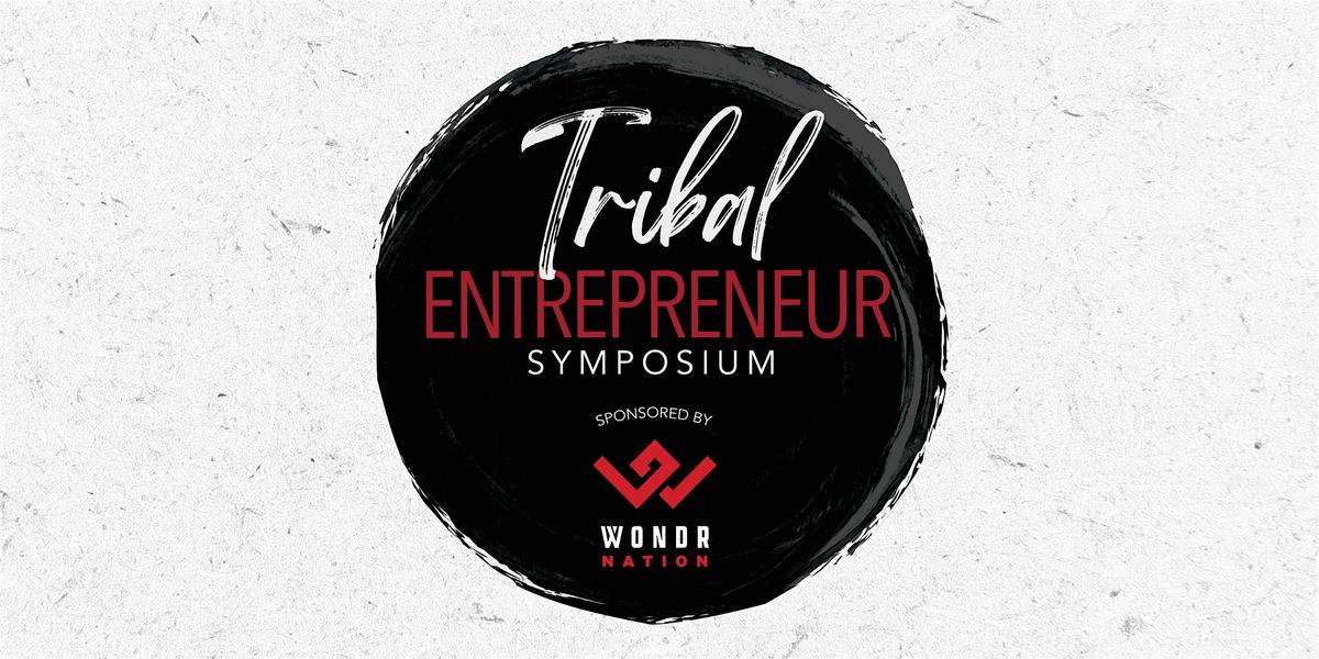 FREE Entrepreneur & Small Business Symposium & Networking Event, 21 August | Event in Mashantucket