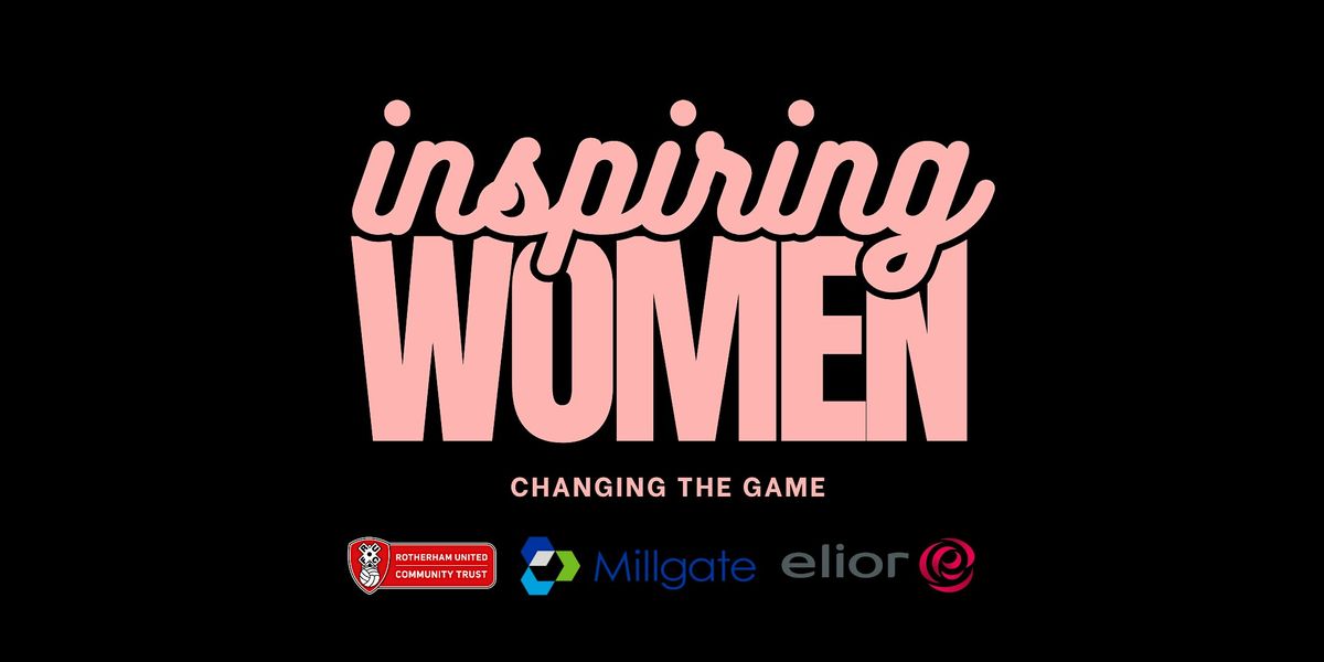 Inspiring Women: Changing the Game - Networking Event, 19 November | Event in Rotherham | AllEvents