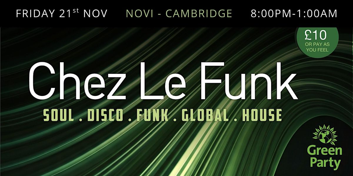 Chez Le Funk - November 21st, 21 November | Event in Cambridge | AllEvents