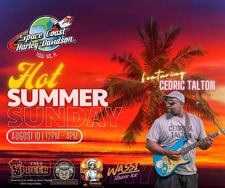 Hot Summer Sunday with Cedric Talton, 10 August | Event in Palm Bay | AllEvents