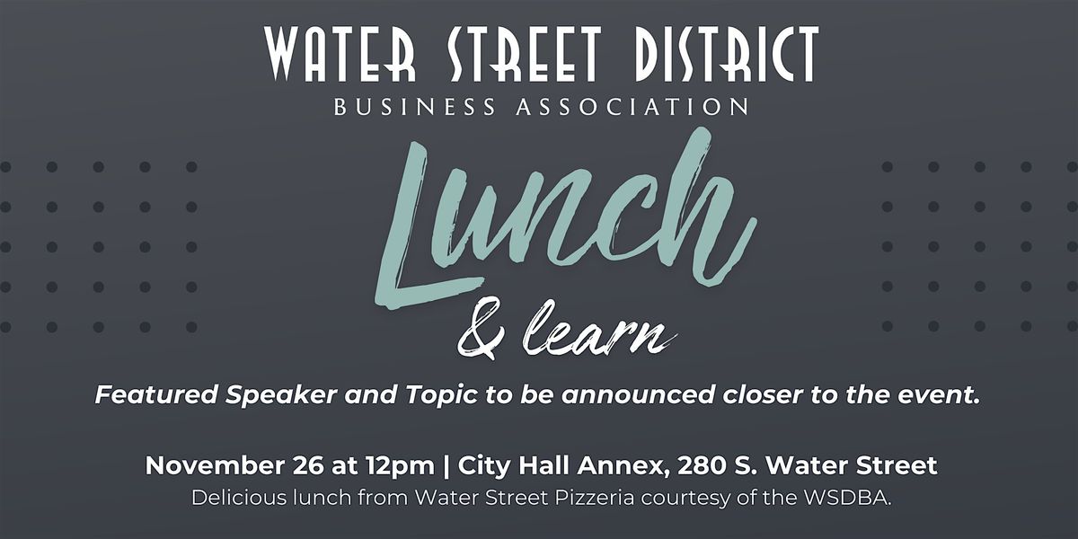 WSDBA Lunch + Learn, 26 November | Event in Henderson | AllEvents