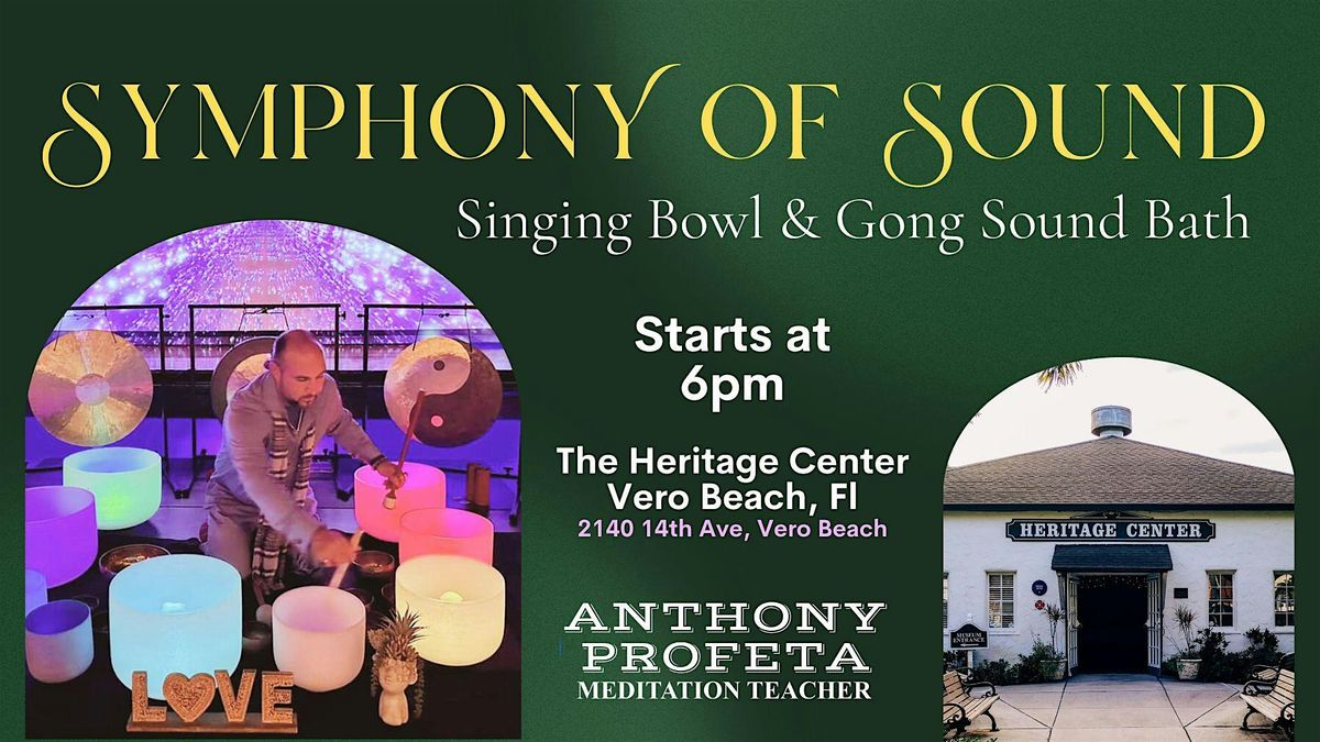 SYMPHONY OF SOUND:  Singing Bowl & Gong Sound Bath, 16 October | Event in Vero Beach | AllEvents