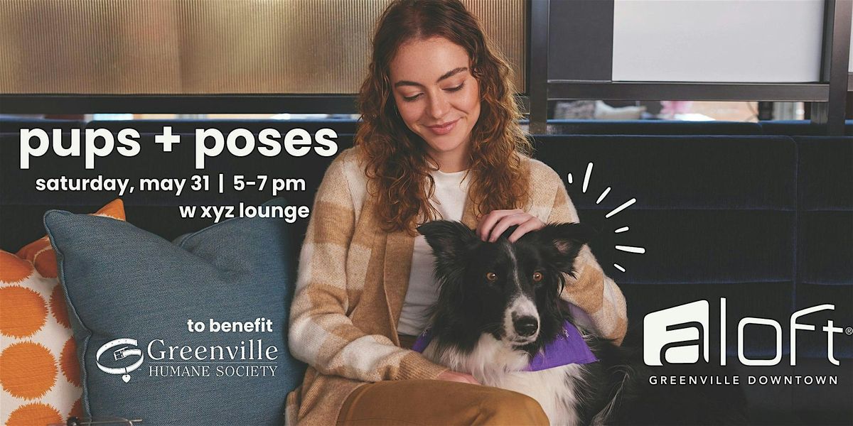 Pups + Poses | a benefit for Greenville Humane Society, 31 May | Event in Greenville | AllEvents