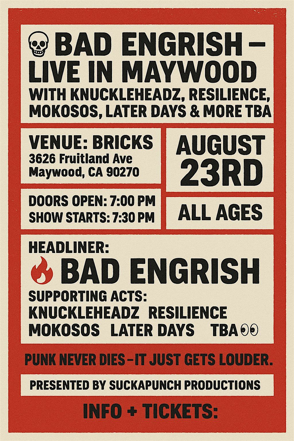 BAD ENGRISH WITH KNUCKLEHEADZ RESILIENCE MOKOSOS LATER DAYS & MORE TBA ...