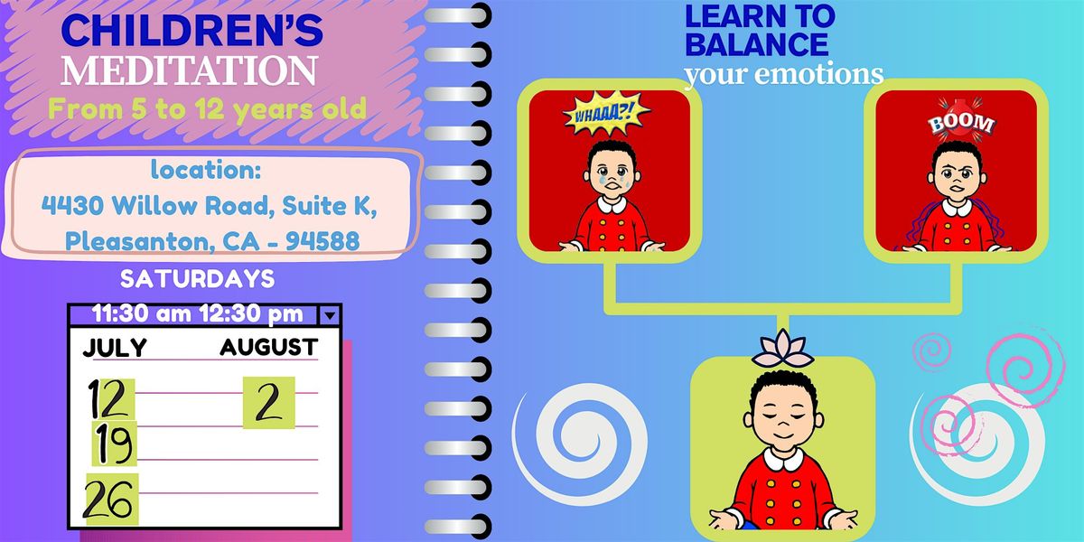 Free 4-week In-Person Meditation Workshop for Children and Parents, 12 July | Event in Pleasanton | AllEvents