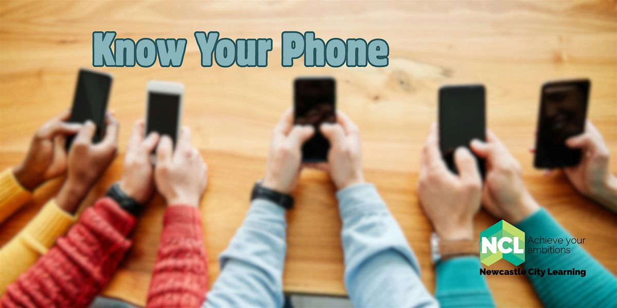 Know Your Phone - taster session, 9 December | Event in Newcastle upon Tyne | AllEvents