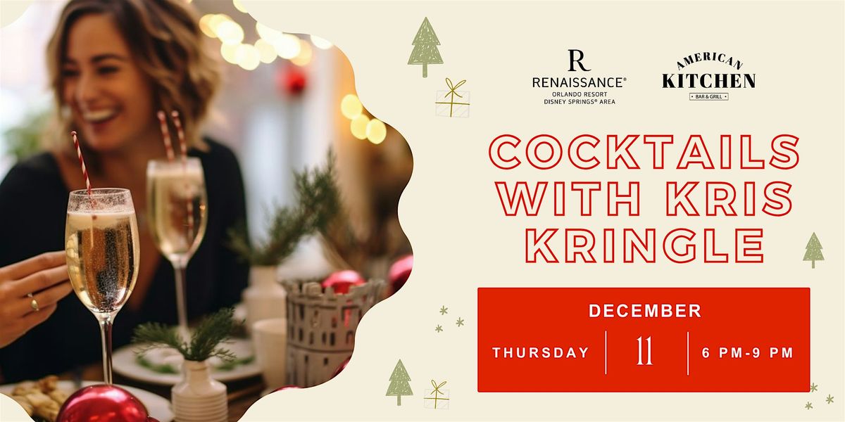 Cocktails with Kris Kringle, 11 December | Event in Lake Buena Vista | AllEvents