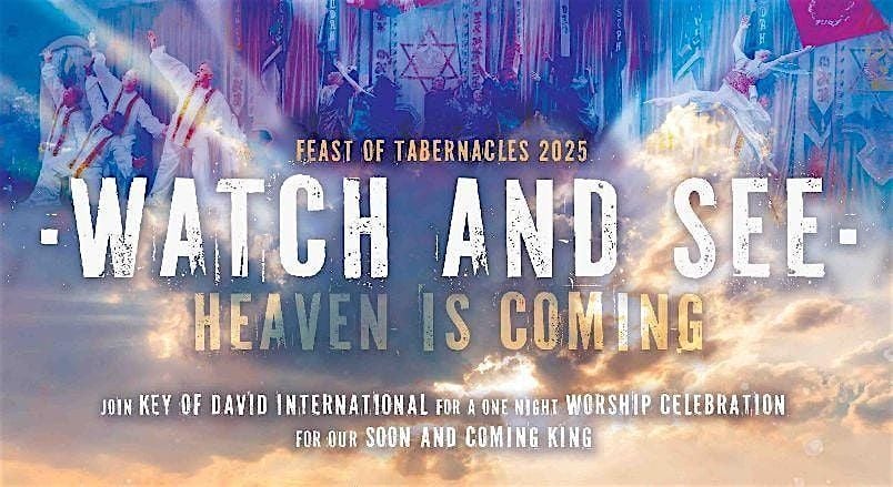 Watch And See Tabernacles Worship Concert With Key Of David, 11 October | Event in Blaine | AllEvents