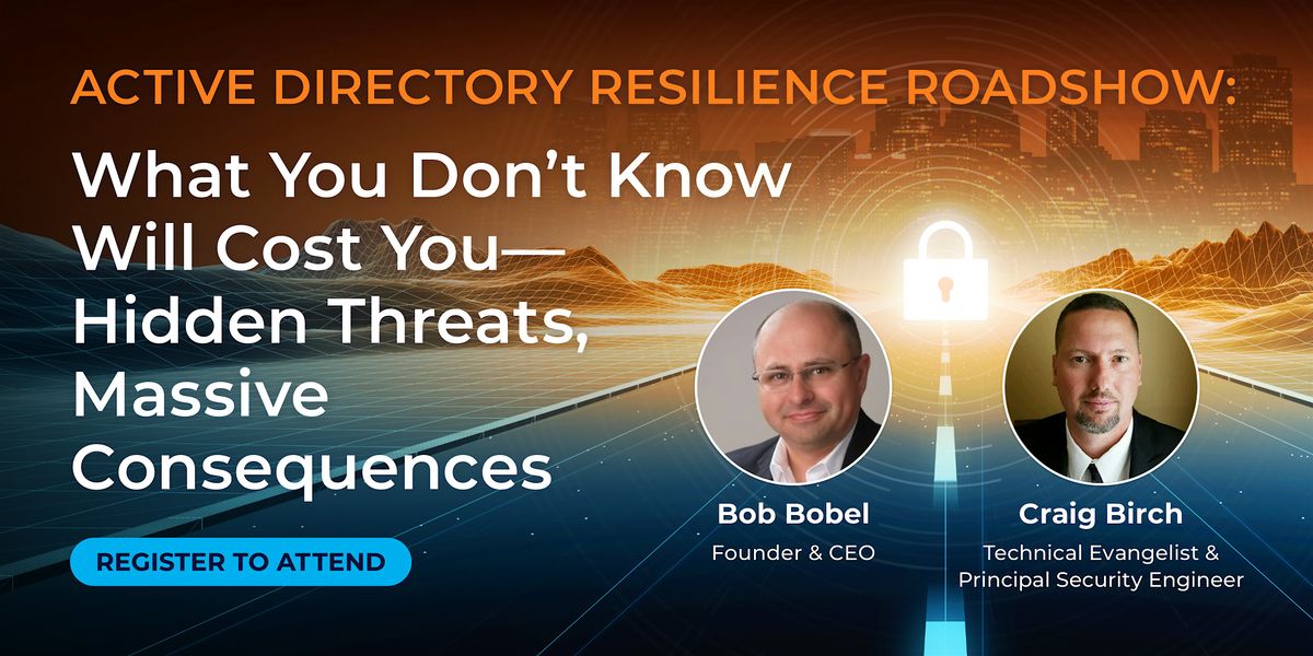 Active Directory Resilience Roadshow: Dallas, 4 June | Event in Plano | AllEvents