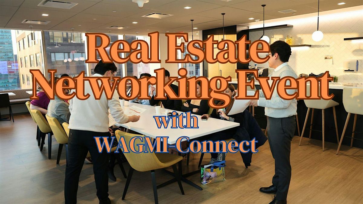 Real Estate & Entrepreneur Networking Event : WAGMI-Connect, 4 June | Event in Jersey City | AllEvents