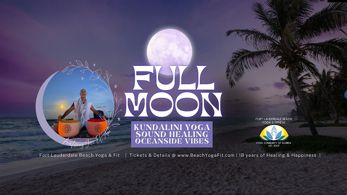 Full Moon ☾ Kundalini Yoga. Sacred Sound Healing. Oceanside Vibes, 10 May | Event in Fort Lauderdale | AllEvents