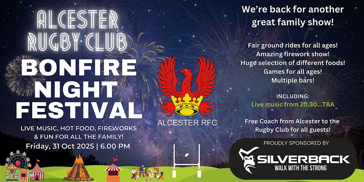 Alcester Rugby Club Bonfire & Firework Festival 2025!, 31 October | Event in Kings Coughton | AllEvents