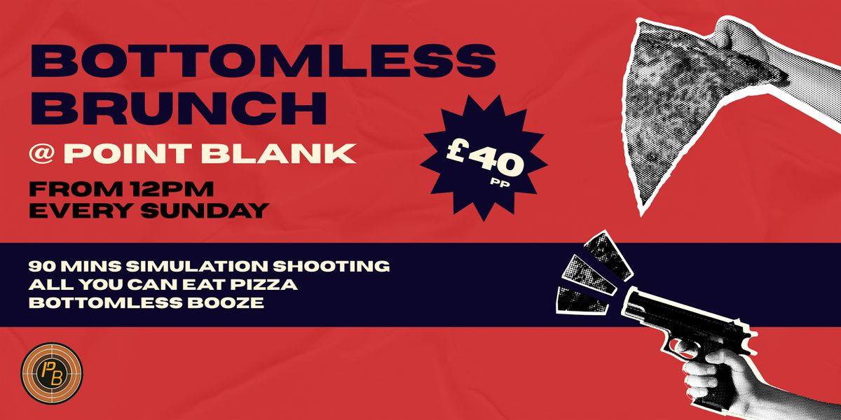 BOTTOMLESS BRUNCH @ POINT BLANK SHOOTING NEWCASTLE | Event in Newcastle upon Tyne | AllEvents