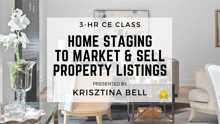 3HR  CE Class - Home Staging to Market & Sell Property Listings, 15 October | Event in Atlanta | AllEvents