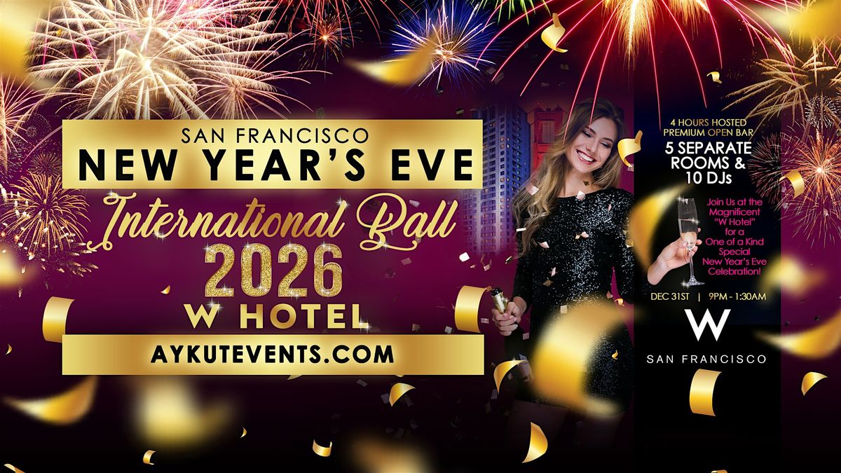 W HOTEL New Years Eve San Francisco 2026