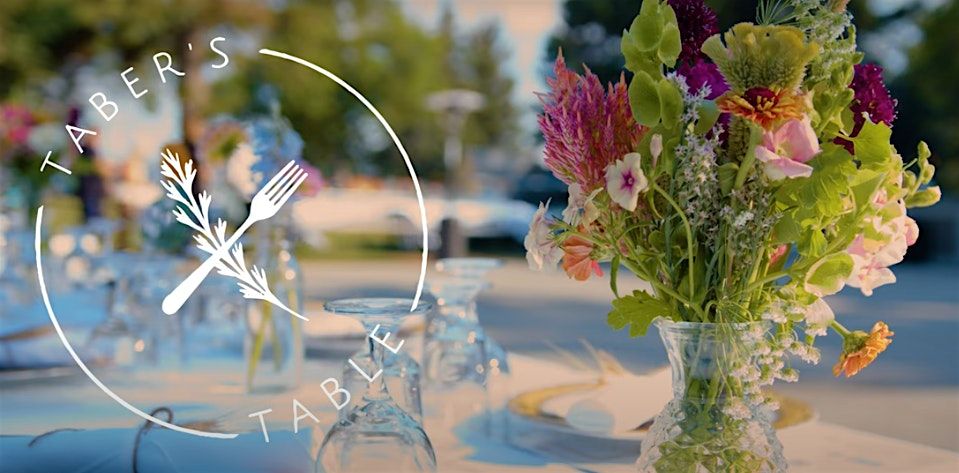 Taber's Table 2025, 9 August | Event in Taber | AllEvents