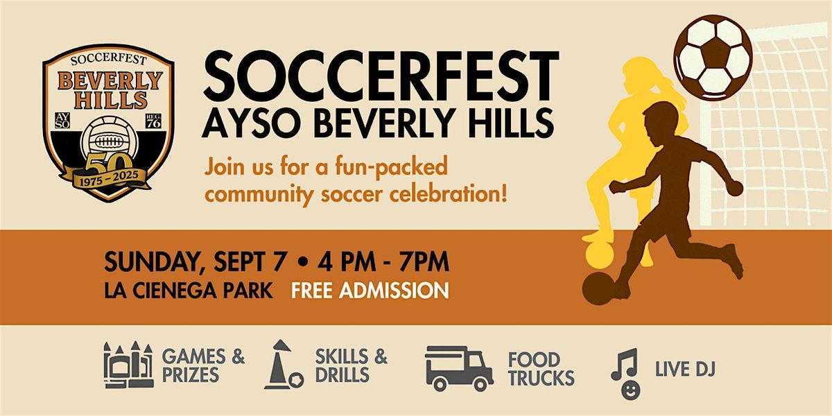 2025 Soccerfest, 7 September | Event in Beverly Hills | AllEvents