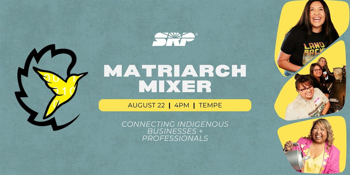 Matriarch Mixer Tempe, 22 August | Event in Tempe | AllEvents