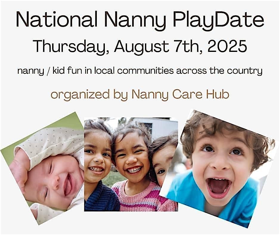 National Nanny PlayDate - Raleigh, 7 August | Event in Raleigh | AllEvents