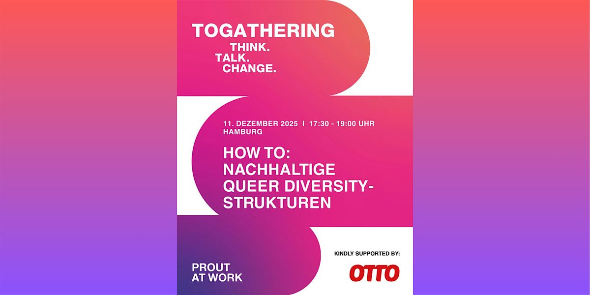 PROUT AT WORK TOGATHERING: How to nachhaltige Queer Diversity-Strukturen, 11 December | Event in Hamburg | AllEvents