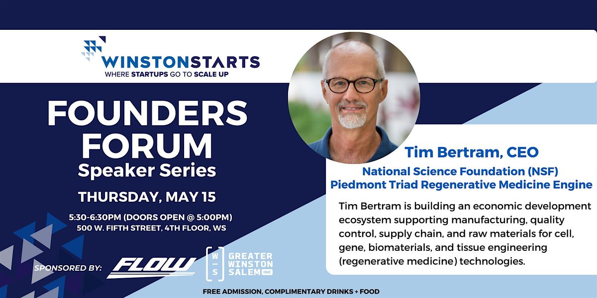 Founders Forum, Sponsored by Flow & Greater Winston-Salem Inc. | Event in Winston-Salem | AllEvents