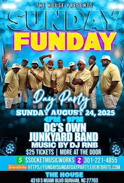 FUNDAY SUNDAY DAY PARTY feat. Junkyard Band, 24 August | Event in Durham | AllEvents
