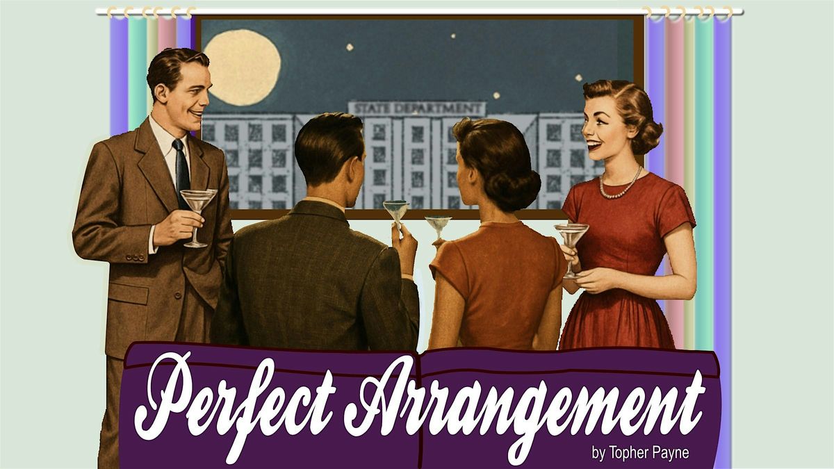 Perfect Arrangement presented by Moxie TheatreWorks, 24 April | Event in Santa Clarita | AllEvents