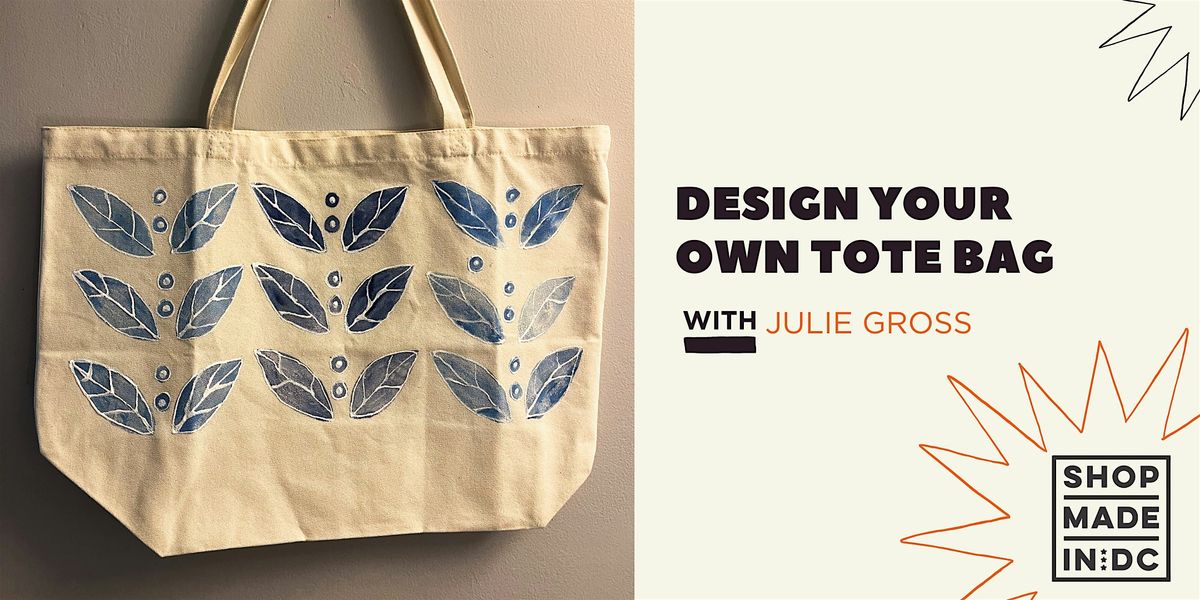 Design Your Own Tote Bag with Julie Gross, 14 September | Event in Washington | AllEvents