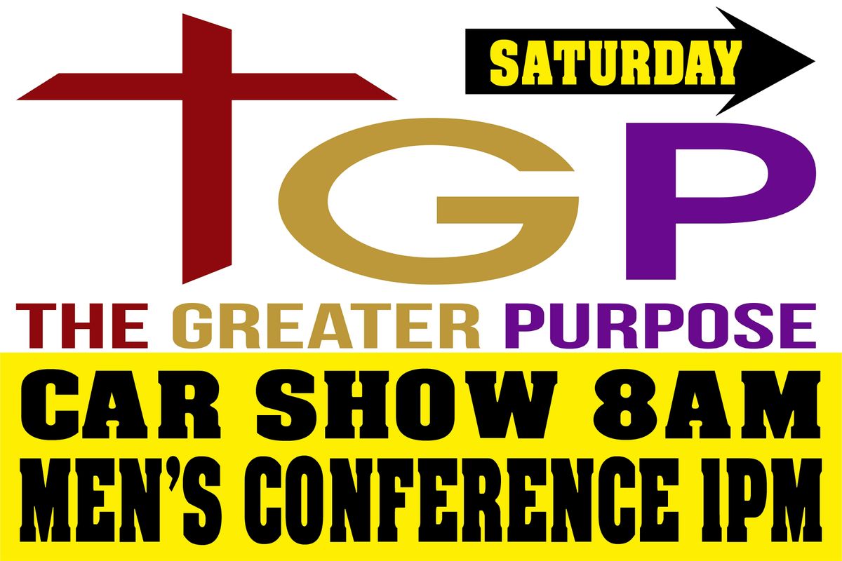 The Greater Purpose of a godly Man Men's Conference, 25 April | Event in Gastonia | AllEvents
