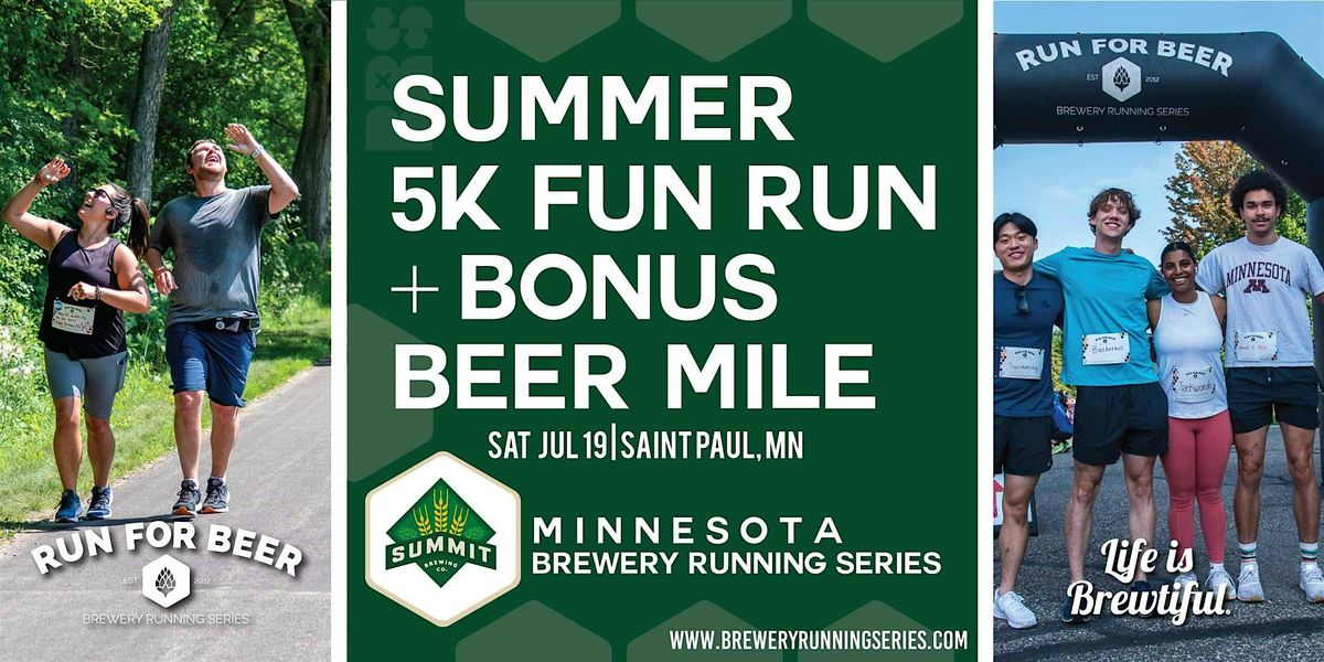 5k Fun Run + Bonus Beer Mile at Summit Brewing | 2025 MN Brew Run, 19 July | Event in Saint Paul | AllEvents