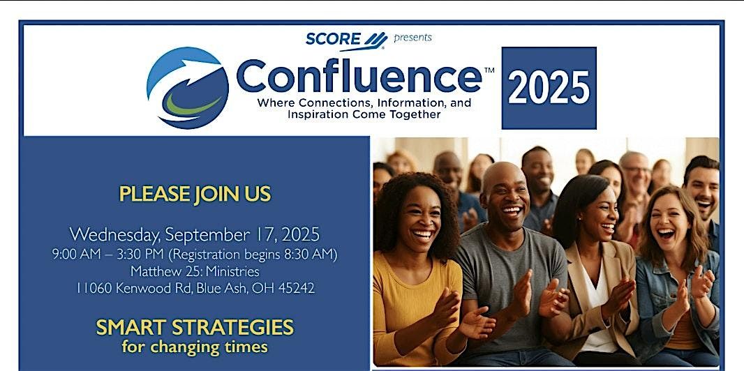 SCORE Cincinnati Confluence 2025: Smart Strategies for Changing Times, 17 September | Event in Blue Ash | AllEvents