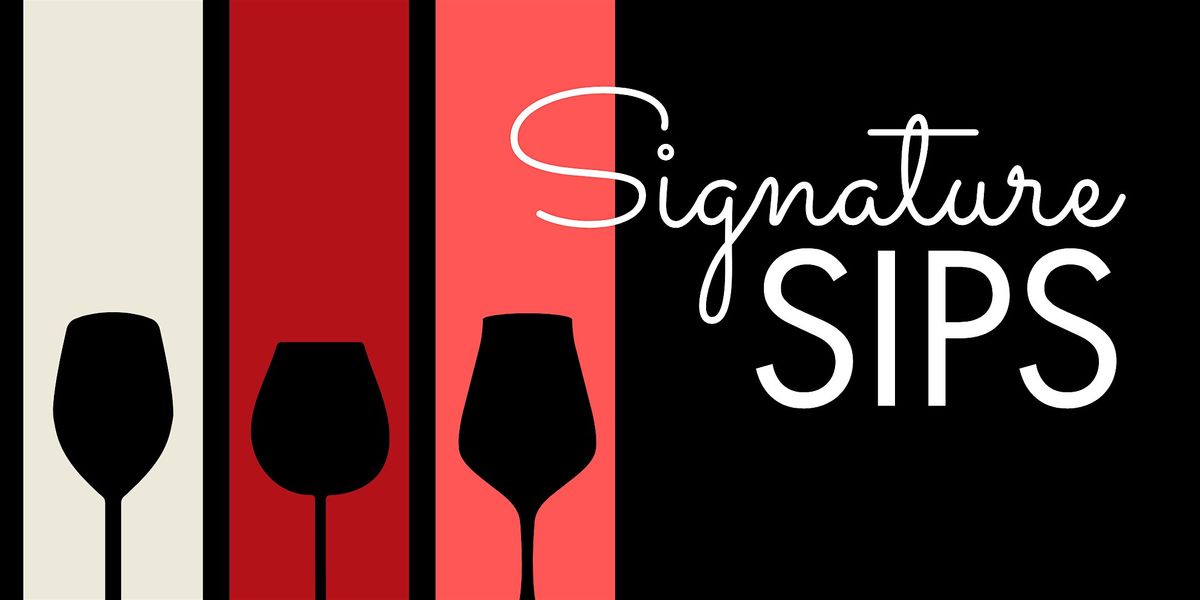 Signature Sips Wine Tasting, 29 May | Event in Eden Prairie | AllEvents