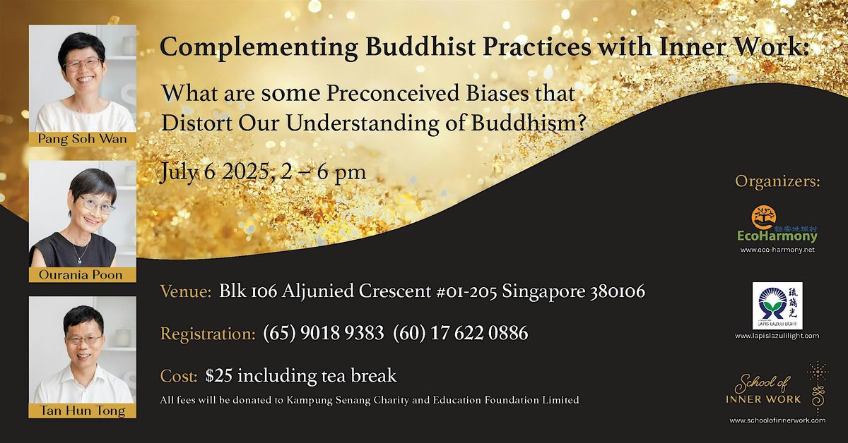 Complementing Buddhist Practices with Inner Work, 6 July | Event in Paya Lebar | AllEvents