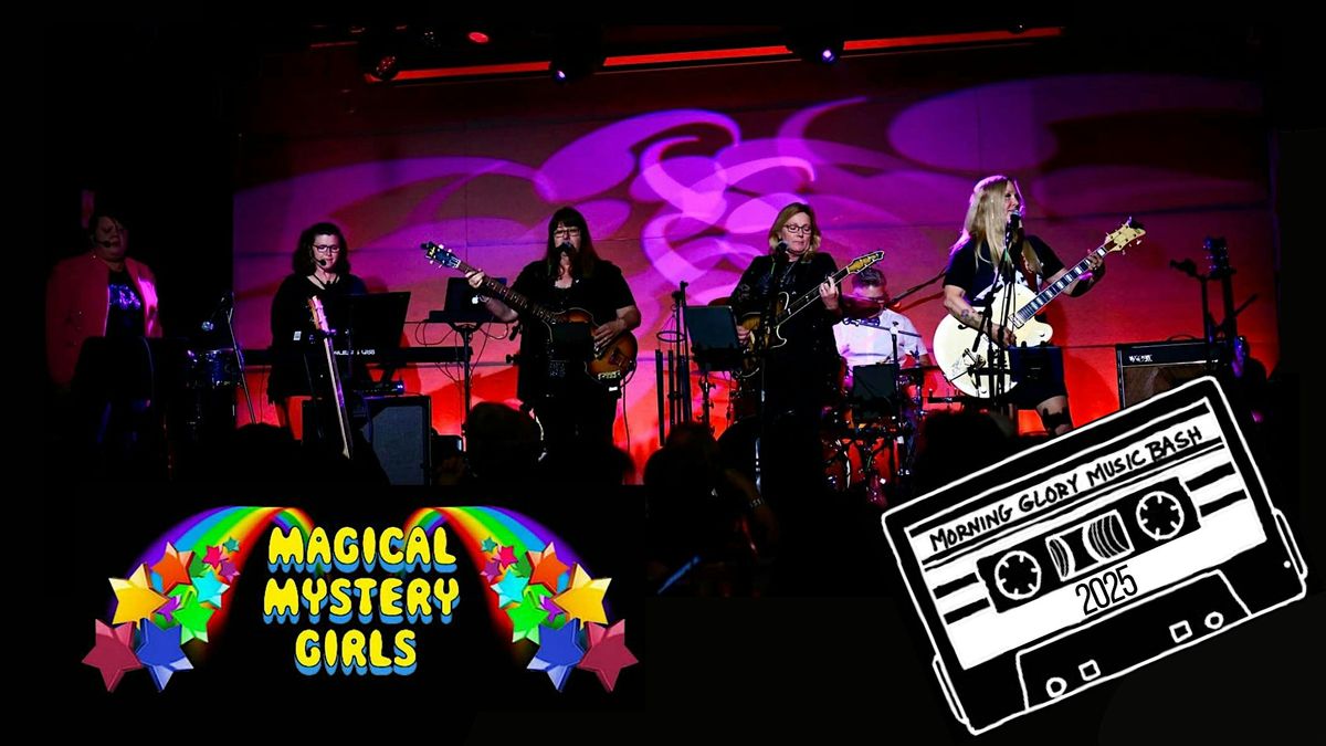 The Magical Mystery Girls Present The 4th Annual Morning Glory Music Bash, 10 October | Event in Columbia