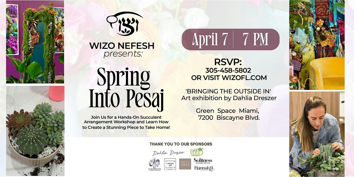 Spring into Pesaj at Green Space Miami, 7 May | Event in Miami | AllEvents