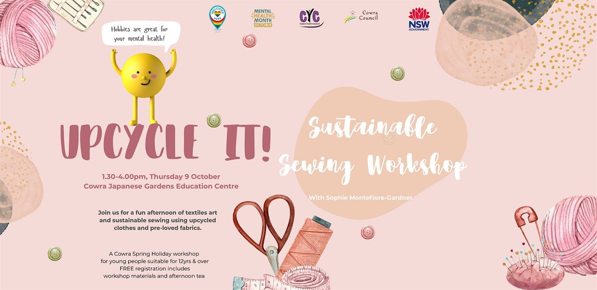 Upcycle It! Sustainable Sewing Workshop, 9 October | Event in Cowra | AllEvents